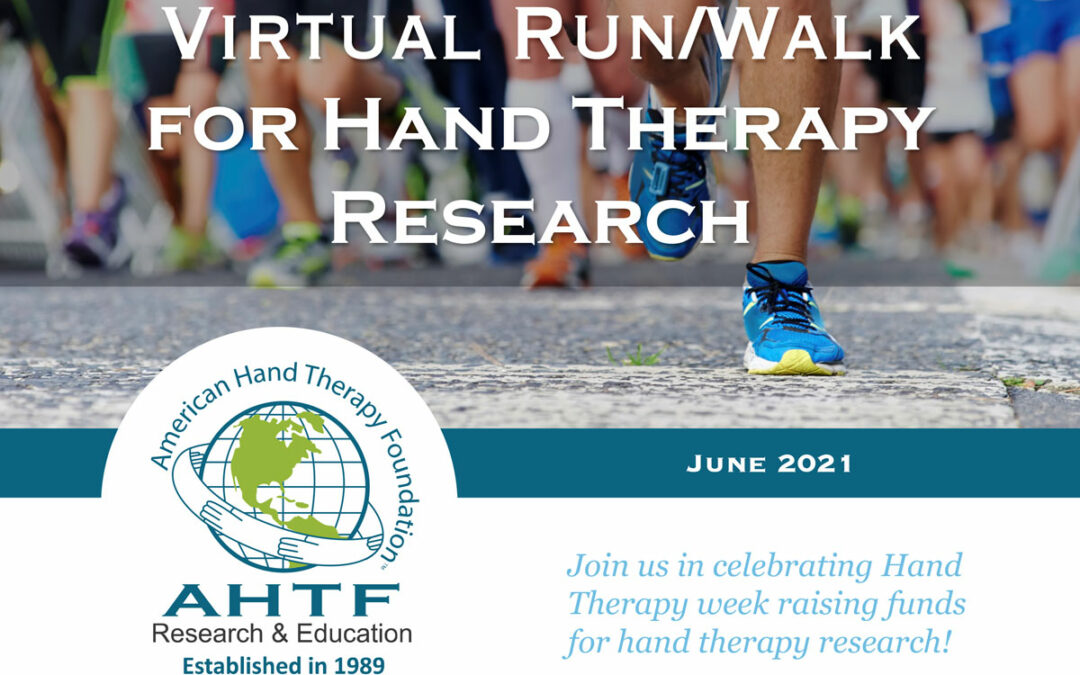 2021 Virtual Run/Walk for Hand Therapy Research Recap